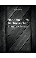 Handbuch Des Gartnerischen Planzeichnens
