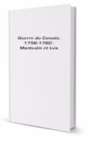 Guerre du Canada, 1756-1760