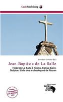 Jean-Baptiste de La Salle: (French)