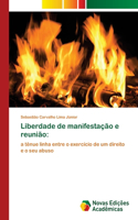 Liberdade de manifestação e reunião