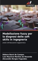 Modellazione fuzzy per la diagnosi delle soft skills in ingegneria