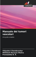 Manuale dei tumori vascolari