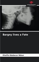 Bargny lives a Fate