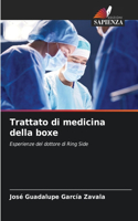 Trattato di medicina della boxe