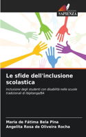sfide dell'inclusione scolastica