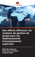 Des efforts efficaces