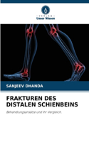 Frakturen Des Distalen Schienbeins