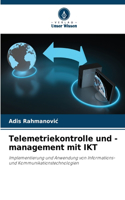 Telemetriekontrolle und -management mit IKT