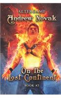 On the Lost Continent (AlterGame Book #2)