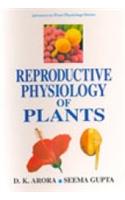 Reproductive Physiology of Plants
