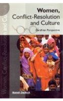 Women, ConflictResolution and Culture: Gandhian Perspective.