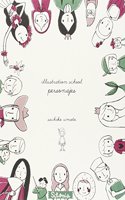 Illustration School: personajes (Spanish Edition)