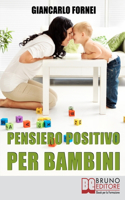 Pensiero positivo per bambini