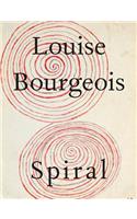 Louise Bourgeois: Spiral