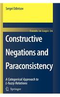 Constructive Negations and Paraconsistency
