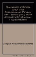 Observationes Anatomicae Collegii Privati Amstelodamensis
