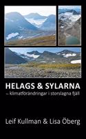 Helags Sylarna: - klimatforandringar i storslagna fjall