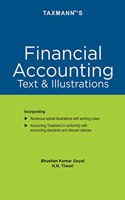 Taxmann's Financial Accounting | Text & Illustrations â€“ Student-oriented book that comprehensively presents accounting theory, its procedure & practice | MBA | M.Com. | PGDM | PGPM
