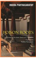 The Poison Roots