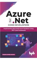 Azure for .NET Core Developers