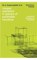 Integral Operators in Spaces of Summable Functions