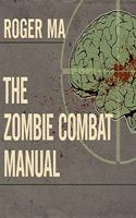 Zombie Combat Manual