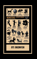 Monster of Mesopotamian: Cosmic Battles and Divine Justice(Ancient Monsters and Myths)