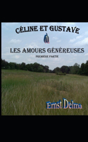 Céline et Gustave ou Les Amours Généreuses