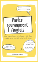 Parler couramment l'Anglais