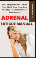 Adrenal Fatigue Manual