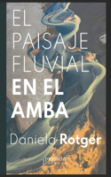 paisaje fluvial en el AMBA