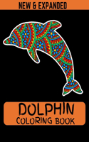 Dolphin Coloring Book (New & Expanded): Coloring Book Of Dolphins Featuring 38 Dolphin Designs in a Variety of Patterns