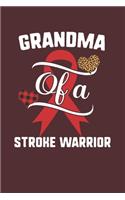 Grandma Of A Stroke Warrior