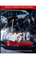 Basic engineering, from basic to advanced in the world of engineering: The evolution of engineering to the present day