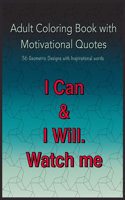 Adult Coloring Book with Motivational Quotes