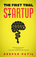 The First Trial of Startup