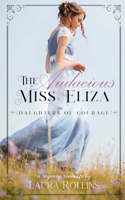 Audacious Miss Eliza