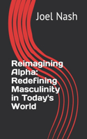 Reimagining Alpha