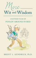 More Wit and Wisdom
