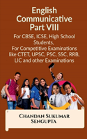 English Communicative Part VIII [Paperback] Chandan Sukumar Sengupta