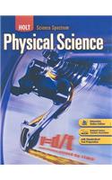 Holt Science Spectrum: Physical Science: Student Edition 2008