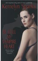 Be Still My Vampire Heart