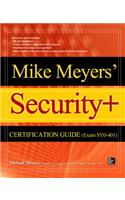 Mike Meyers' CompTIA Security+ Certification Guide (Exam SY0-401): (Certification Press)