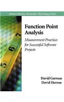 Function Point Analysis: Measurement Practices for Successful Software Projects