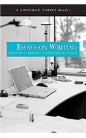 Essays on Writing, a Longman Topics Reader