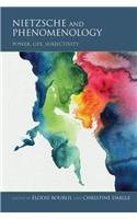Nietzsche and Phenomenology