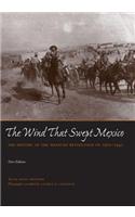 The Wind that Swept Mexico