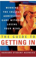 Guide to Getting in