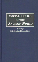 Social Justice in the Ancient World