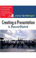 Creating a Presentation in PowerPoint: Visual QuickProject Guide(English)